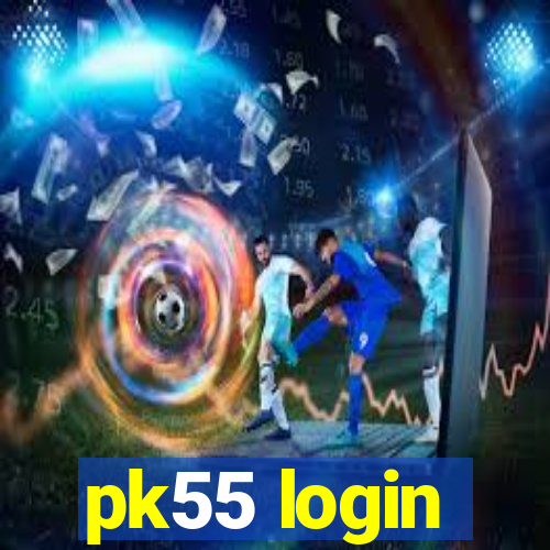 pk55 login